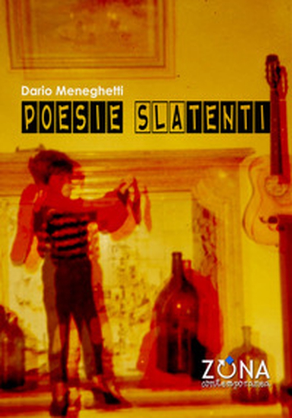 Poesie SLAtenti - Librerie.coop Poesie SLAtenti - Librerie.coop
