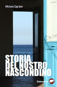 Storia del nostro nascondino - Librerie.coop