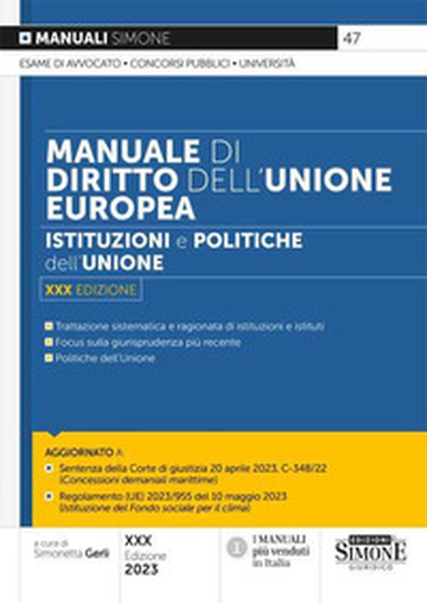 Manuale di Diritto dell'Unione europea. Istituzioni e politiche dell'Unione - Librerie.coop Manuale di Diritto dell'Unione europea. Istituzioni e politiche dell'Unione - Librerie.coop