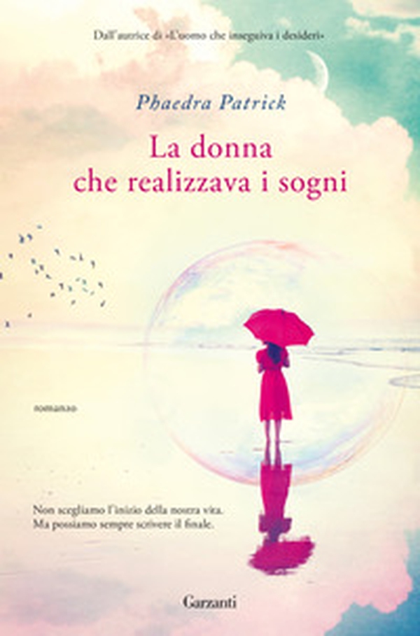 La donna che realizzava i sogni - Librerie.coop La donna che realizzava i sogni - Librerie.coop