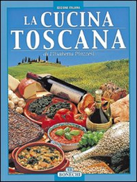 La cucina toscana - Librerie.coop La cucina toscana - Librerie.coop