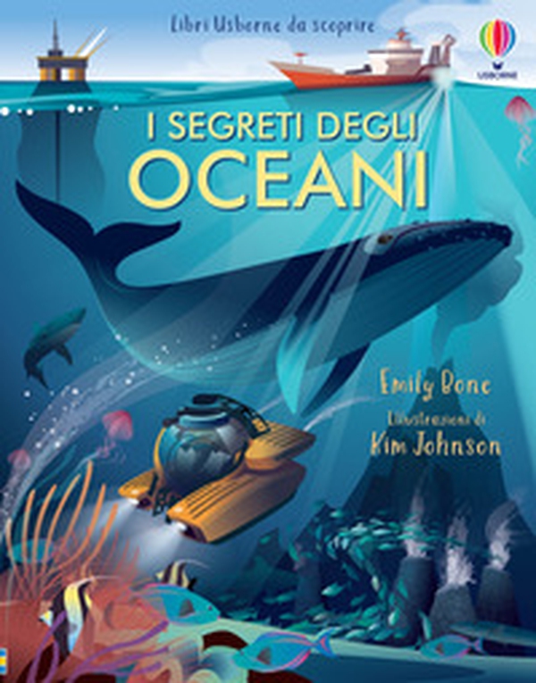 I segreti degli oceani - Librerie.coop I segreti degli oceani - Librerie.coop