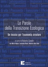 Le parole della transizione ecologica. Un lessico - Librerie.coop