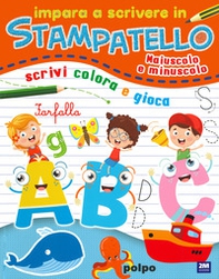 Impara a scrivere in stampatello. Maiuscolo e minuscolo - Librerie.coop