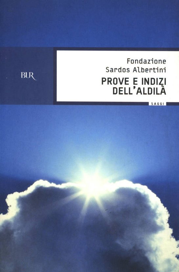 Prove e indizi dell'Aldilà - Librerie.coop Prove e indizi dell'Aldilà - Librerie.coop