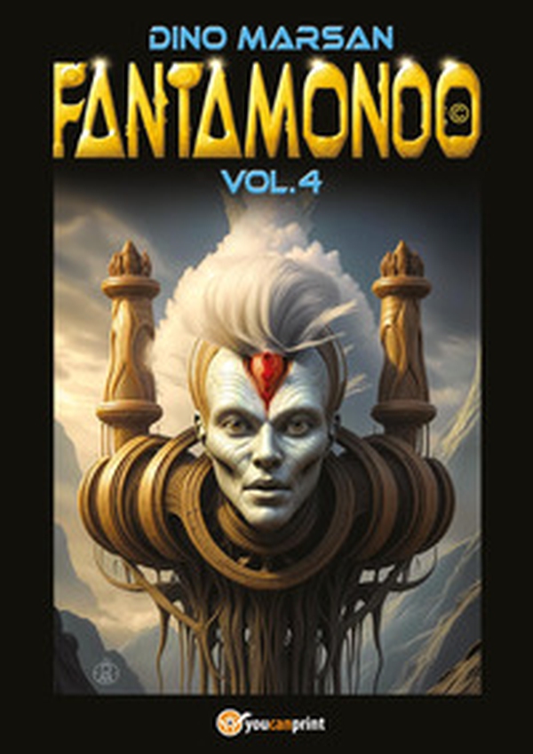 Fantamondo - Vol. 4 - Librerie.coop Fantamondo - Vol. 4 - Librerie.coop