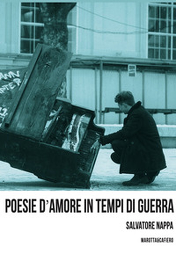 Poesie d'amore in tempi di guerra - Librerie.coop Poesie d'amore in tempi di guerra - Librerie.coop