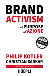 Brand activism. Dal purpose all'azione - Librerie.coop