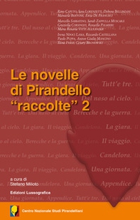 Le novelle di Pirandello «raccolte» - Vol. 2 - Librerie.coop