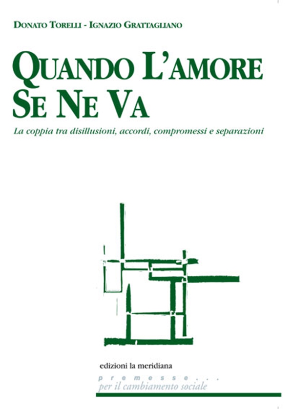 Quando l'amore se ne va - Librerie.coop Quando l'amore se ne va - Librerie.coop