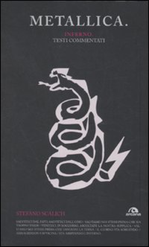 Metallica. Inferno. Testi commentati - Librerie.coop Metallica. Inferno. Testi commentati - Librerie.coop