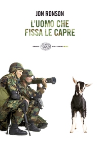 L'uomo che fissa le capre - Librerie.coop L'uomo che fissa le capre - Librerie.coop