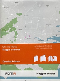 Maggie's centres. Ediz. italiana - Librerie.coop Maggie's centres. Ediz. italiana - Librerie.coop