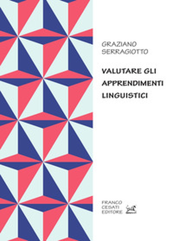 Valutare gli apprendimenti linguistici - Librerie.coop