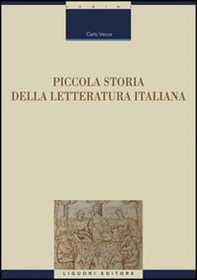 Piccola storia della letteratura italiana - Librerie.coop