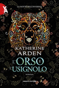 L'orso e l'usignolo. La notte dell'inverno - Librerie.coop