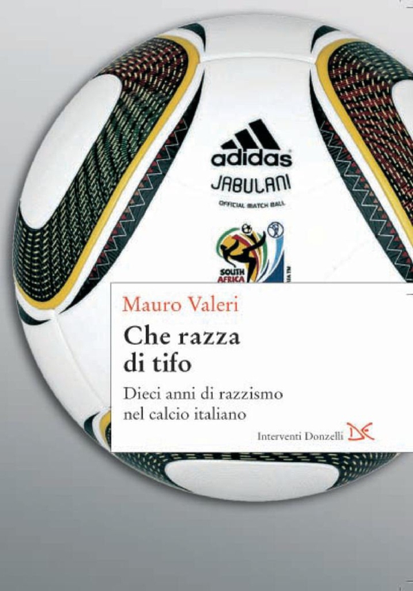 Che razza di tifo - Librerie.coop Che razza di tifo - Librerie.coop