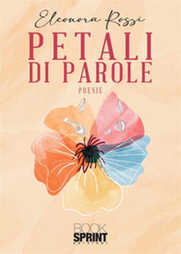 Petali di parole - Librerie.coop Petali di parole - Librerie.coop