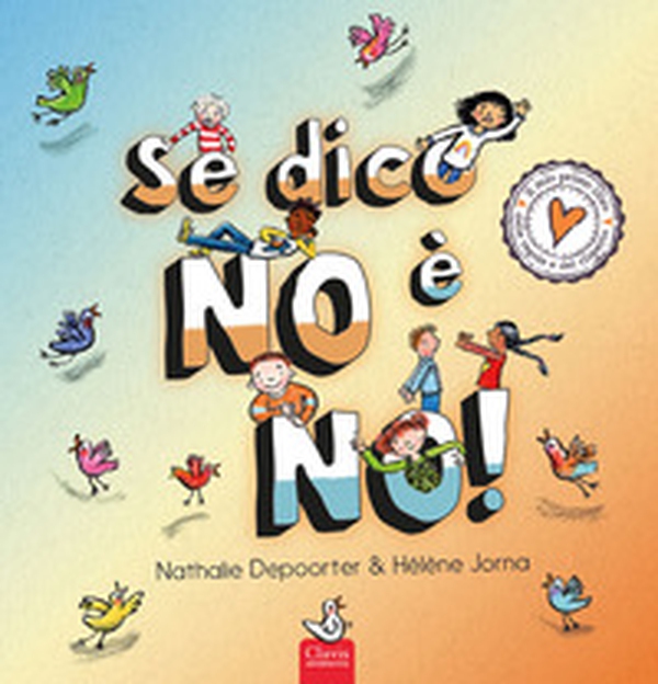 Se dico no è no! - Librerie.coop Se dico no è no! - Librerie.coop