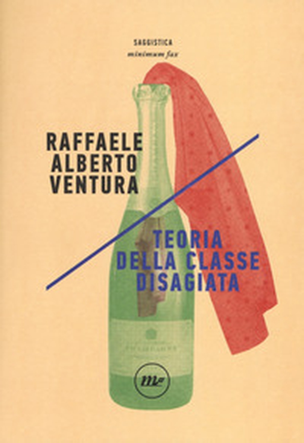 Teoria della classe disagiata - Librerie.coop Teoria della classe disagiata - Librerie.coop