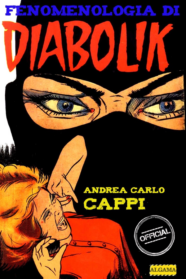 Fenomenologia di Diabolik - Librerie.coop