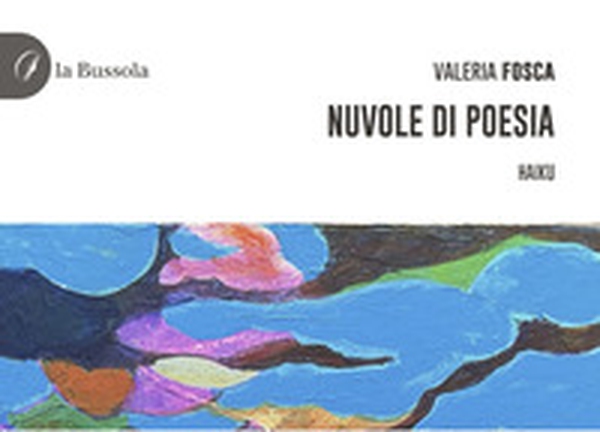 Nuvole di poesia. Haiku - Librerie.coop Nuvole di poesia. Haiku - Librerie.coop