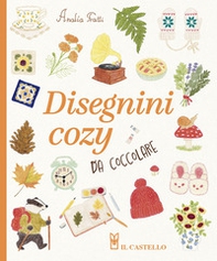 Disegnini cozy da coccolare - Librerie.coop