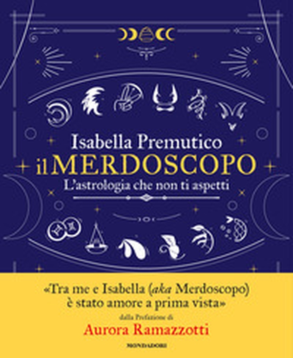 Il merdoscopo. L'astrologia che non ti aspetti - Librerie.coop Il merdoscopo. L'astrologia che non ti aspetti - Librerie.coop