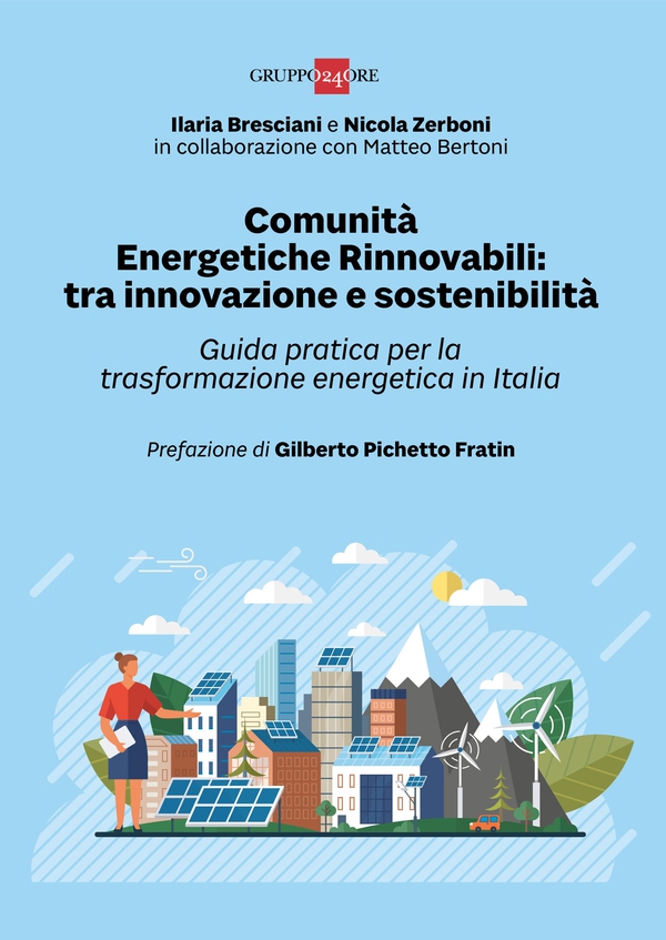 Comunità Energetiche Rinnovabili: tra innovazione e sostenibilità - Librerie.coop Comunità Energetiche Rinnovabili: tra innovazione e sostenibilità - Librerie.coop