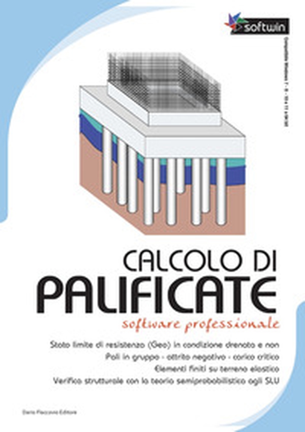 Calcolo di palificate. Software professional - Librerie.coop