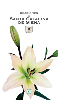 Oraciones a santa Catalina de Siena - Librerie.coop