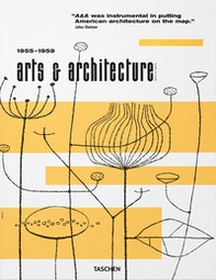 Arts & architecture 1955-1959. Ediz. inglese - Librerie.coop