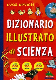 Dizionario illustrato di scienza - Librerie.coop
