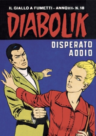 Diabolik 249. Disperato addio - Librerie.coop