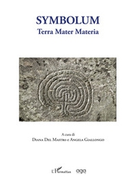 Symbolum. Terra Mater Materia - Librerie.coop