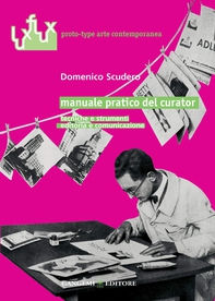Manuale pratico del curator - Librerie.coop Manuale pratico del curator - Librerie.coop