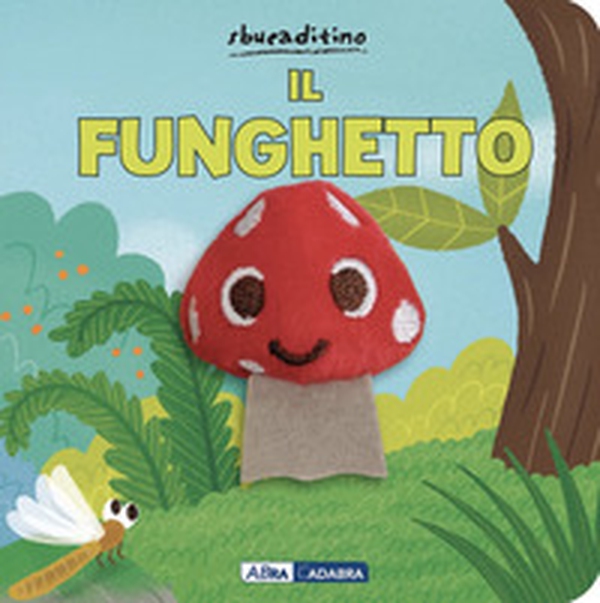 Funghetto - Librerie.coop Funghetto - Librerie.coop