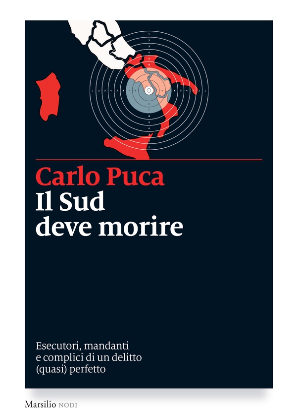 Il Sud deve morire - Librerie.coop Il Sud deve morire - Librerie.coop