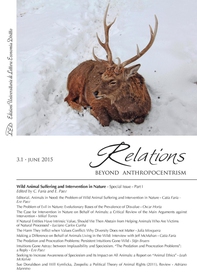 Relations. Beyond Anthropocentrism. Vol. 3, No. 1 (2015). Wild Animal Suffering and Intervention in Nature: Part I - Librerie.coop
