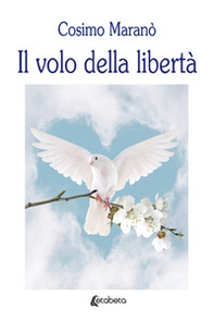 Il volo della libertà - Librerie.coop