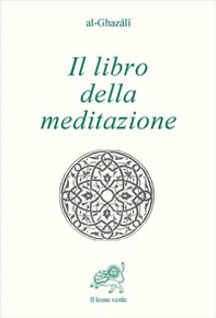 Il libro della meditazione (Kitab al tafakkur) - Librerie.coop