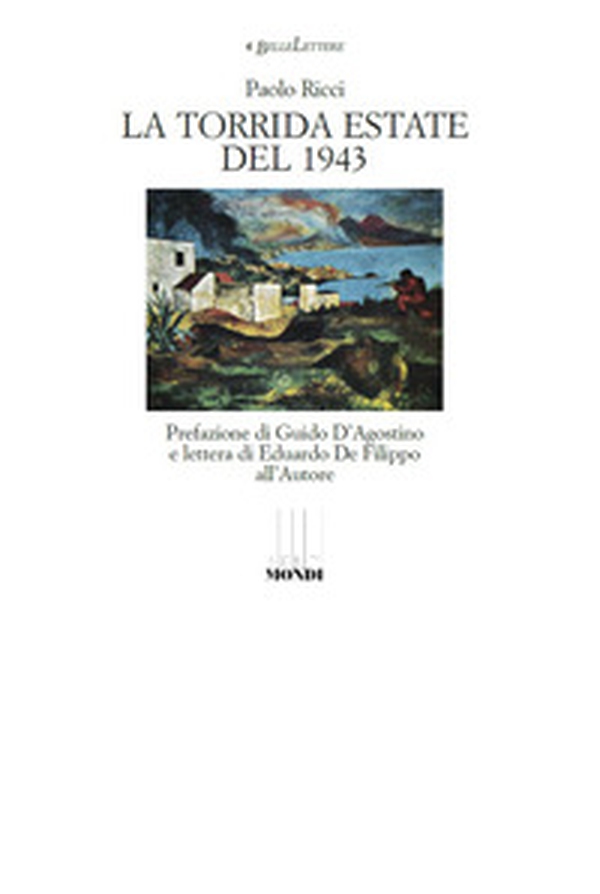 La torrida estate del 1943 - Librerie.coop