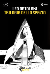 Trilogia dello spazio: C'è spazio per tutti-Luna 2069-Blu tramonto - Librerie.coop