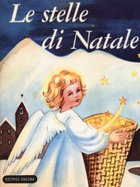 Le stelle di Natale. Bibliotechina natalizia - Librerie.coop