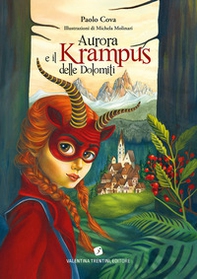 Aurora e il Krampus delle Dolomiti - Librerie.coop
