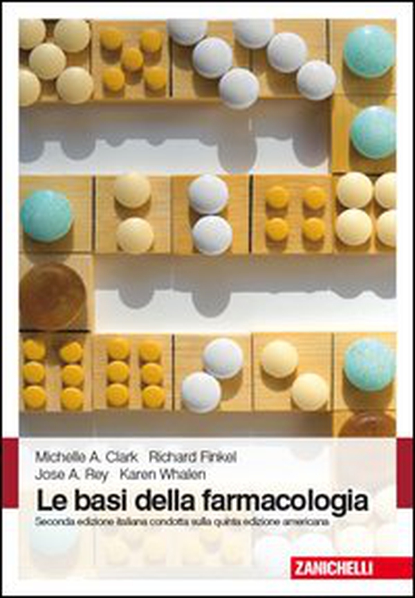 Le basi della farmacologia - Librerie.coop Le basi della farmacologia - Librerie.coop