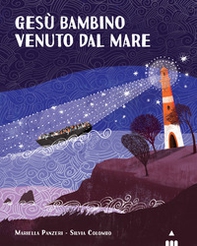Gesù bambino venuto dal mare - Librerie.coop