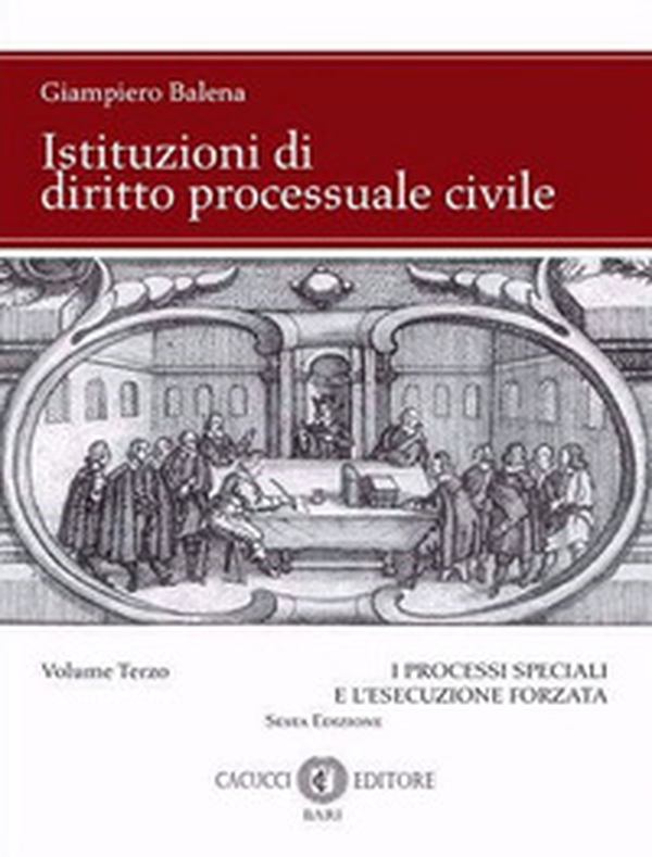 Istituzioni di diritto processuale civile - Vol. 3 - Librerie.coop