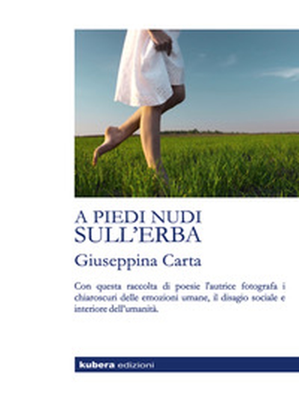 A piedi nudi sull'erba - Librerie.coop A piedi nudi sull'erba - Librerie.coop