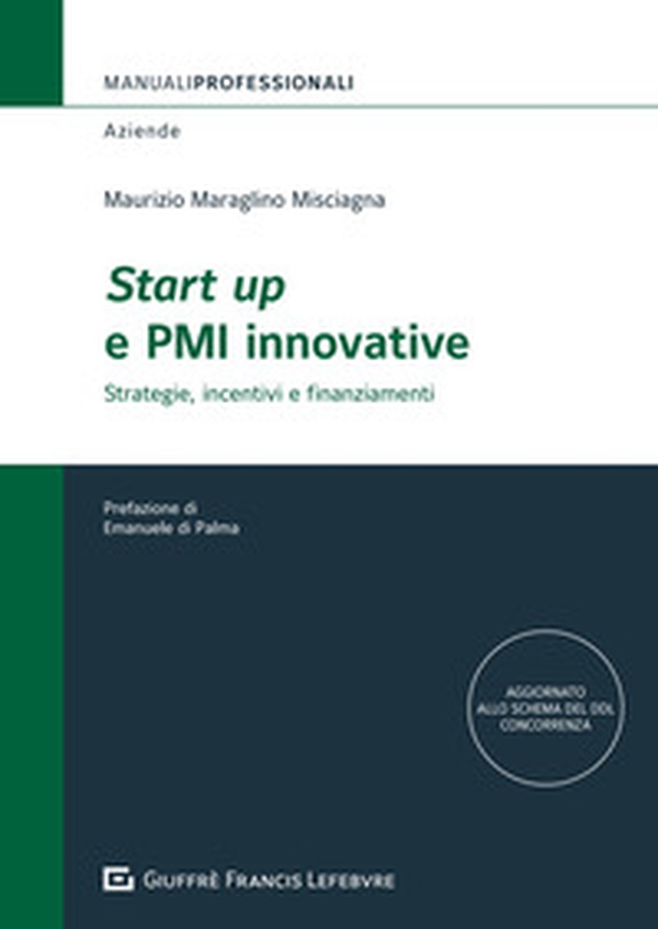 Start up e PMI innovative - Librerie.coop Start up e PMI innovative - Librerie.coop